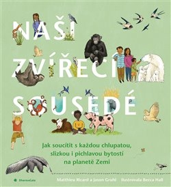 NAŠI ZVÍŘECÍ SOUSEDÉ