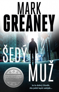 ŠEDÝ MUŽ 1: ŠEDÝ MUŽ