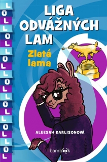 LIGA ODVÁŽNÝCH LAM ¦ ZLATÁ LAM