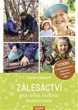 ZÁLESÁCTVÍ PRO CELOU RODINU - SPOLEČNĚ D