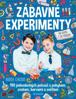 ZÁBAVNÉ EXPERIMENTY