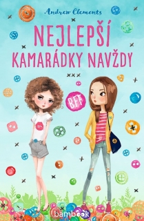 NEJLEPŠÍ KAMARÁDKY NAVŽDY BBF