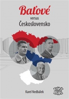 BAŤOVÉ VERSUS ČESKOSLOVENSKO