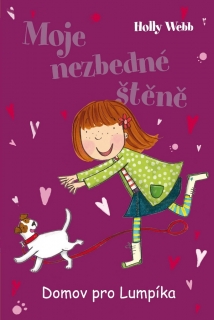 MOJE NEZBEDNÉ ŠTĚNĚ 1 – DOMOV PRO LUMPÍK