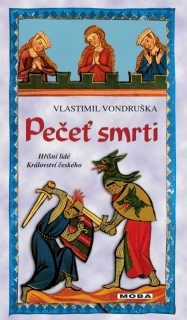 PEČEŤ SMRTI / 3. VYDÁNÍ
