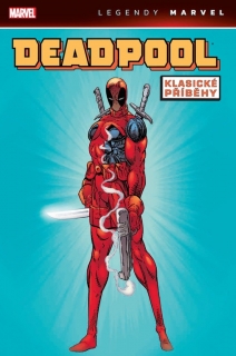 DEADPOOL: KLASICKÉ PŘÍBĚHY (LEGENDY MARV