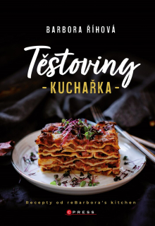 TĚSTOVINY - KUCHAŘKA