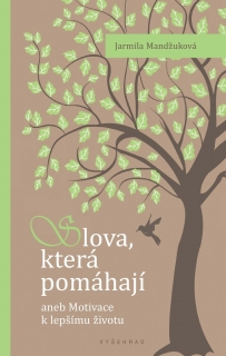 SLOVA KTERÁ POMÁHAJÍ