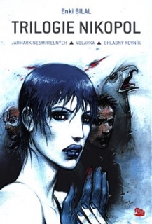 TRILOGIE NIKOPOL