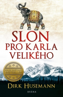 SLON PRO KARLA VELIKÉHO - 2. VYDÁNÍ
