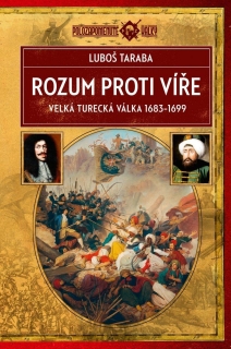 ROZUM PROTI VÍŘE POLOZAPOMENUTÉ VÁLKY