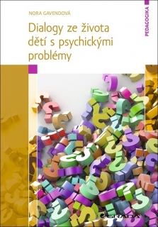DIALOGY ZE ŽIVOTA DĚTÍ S PSYCH