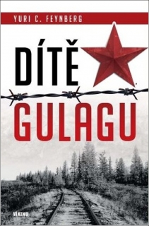 DÍTĚ GULAGU