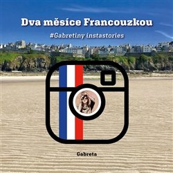 DVA MĚSÍCE FRANCOUZKOU