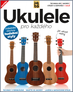 UKULELE PRO KAŽDÉHO