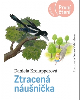 ZTRACENÁ NÁUŠNIČKA