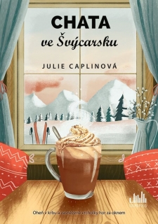CHATA VE ŠVÝCARSKU