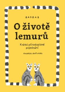 O ŽIVOTĚ LEMURŮ