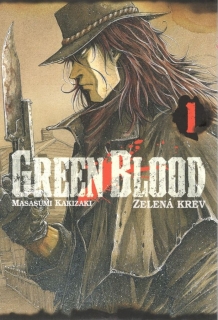 GREEN BLOOD-ZELENÁ KREV 1