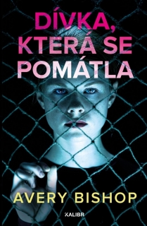 DÍVKA, KTERÁ SE POMÁTLA