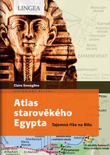 ATLAS STAROVĚKÉHO EGYPTA - TAJEMSTVÍ ŘÍŠ