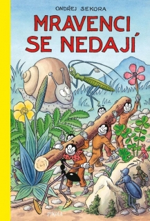 MRAVENCI SE NEDAJÍ - 3. VYDÁNÍ