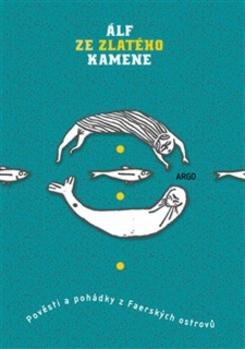 ÁLF ZE ZLATÉHO KAMENE
