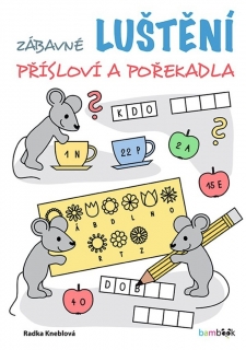 ZÁBAVNÉ LUŠTĚNÍ ¦ PŘÍSLOVÍ A P