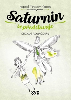 SATURNIN SE PŘEDSTAVUJE 3 SATURNIN