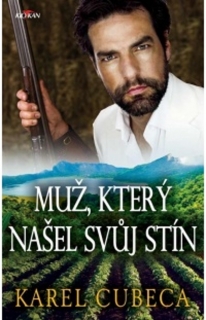 MUŽ  KTERÝ NAŠEL SVŮJ STÍN