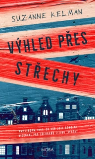 VÝHLED PŘES STŘECHY