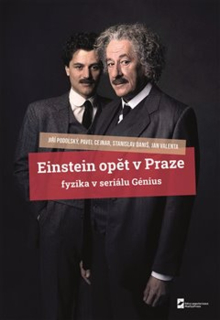 EINSTEIN OPĚT V PRAZE
