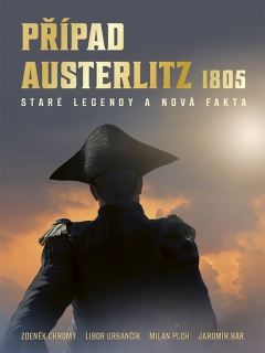 PŘÍPAD AUSTERLITZ 1805
