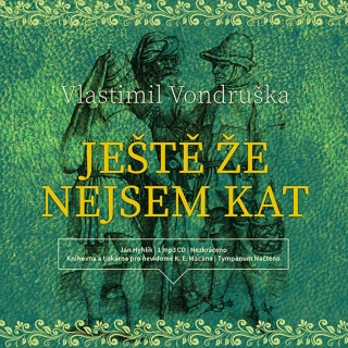 CD JEŠTĚ ŽE NEJSEM KAT