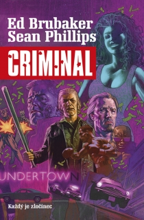 CRIMINAL 1 - KAŽDÝ JE ZLOČINEC / 2. VYDÁ