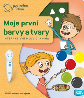 KOUZELNÉ ČTENÍ - MOJE PRVNÍ BARVY A TVARY