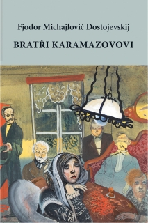 BRATŘI KARAMAZOVI ILUSTRACE BORIS GRIGORJEV