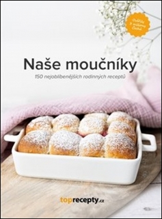 NAŠE MOUČNÍKY