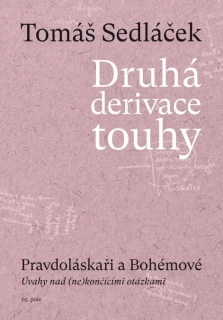 DRUHÁ DERIVACE TOUHY 3: PRAVDOLÁSKAŘI A