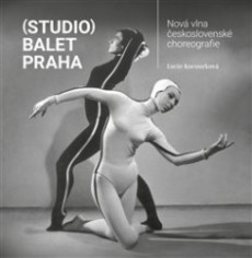 (STUDIO) BALET PRAHA / NOVÁ VLNA ČESKOSL