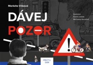 DÁVEJ POZOR!