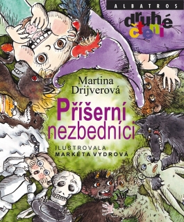 PŘÍŠERNÍ NEZBEDNÍCI