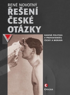 ŘEŠENÍ ČESKÉ OTÁZKY EDICE TRAUMA VÁLKY