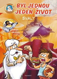 BYL JEDNOU JEDEN ŽIVOT - SVALY