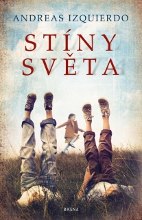 STÍNY SVĚTA