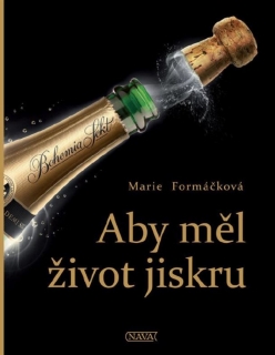 ABY MĚL ŽIVOT JISKRU