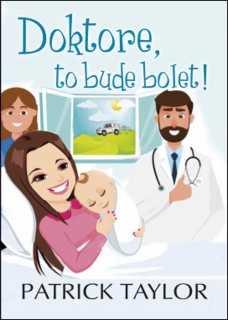 DOKTORE, TO BUDE BOLET!