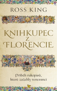 KNIHKUPEC Z FLORENCIE - PŘÍBĚH RUKOPISŮ,