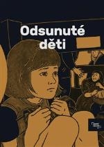 ODSUNUTÉ DĚTI