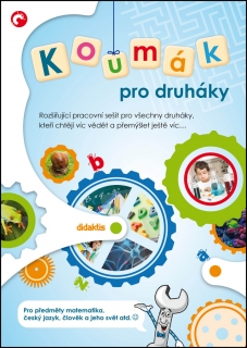 KOUMÁK PRO DRUHÁKY